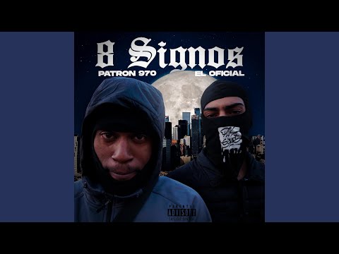 8 Signos (feat. Elpatron970)