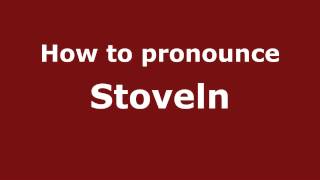 How to pronounce Stoveln