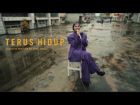 AINA ABDUL - TERUS HIDUP ACOUSTIC VERSION (EXTENDED)