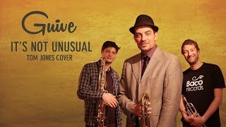 Booboo&#39;zzz All Stars Feat. Guive - It&#39;s Not Unusual (Tom Jones Cover)