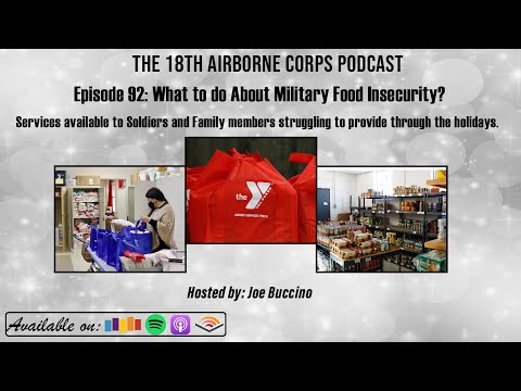 Episode 92: What To Do About Military Food Insecurity