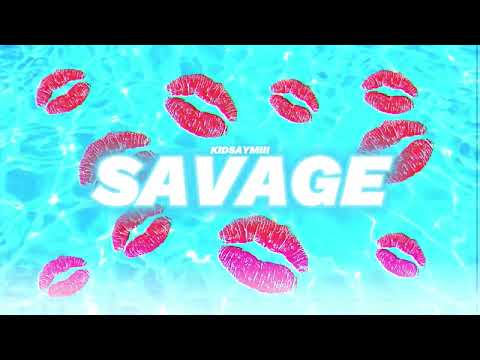KidSaymiii - SAVAGE (VISUALIZER)