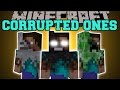 Minecraft: CORRUPTED ONES MOD (CRAZY STEVE ...