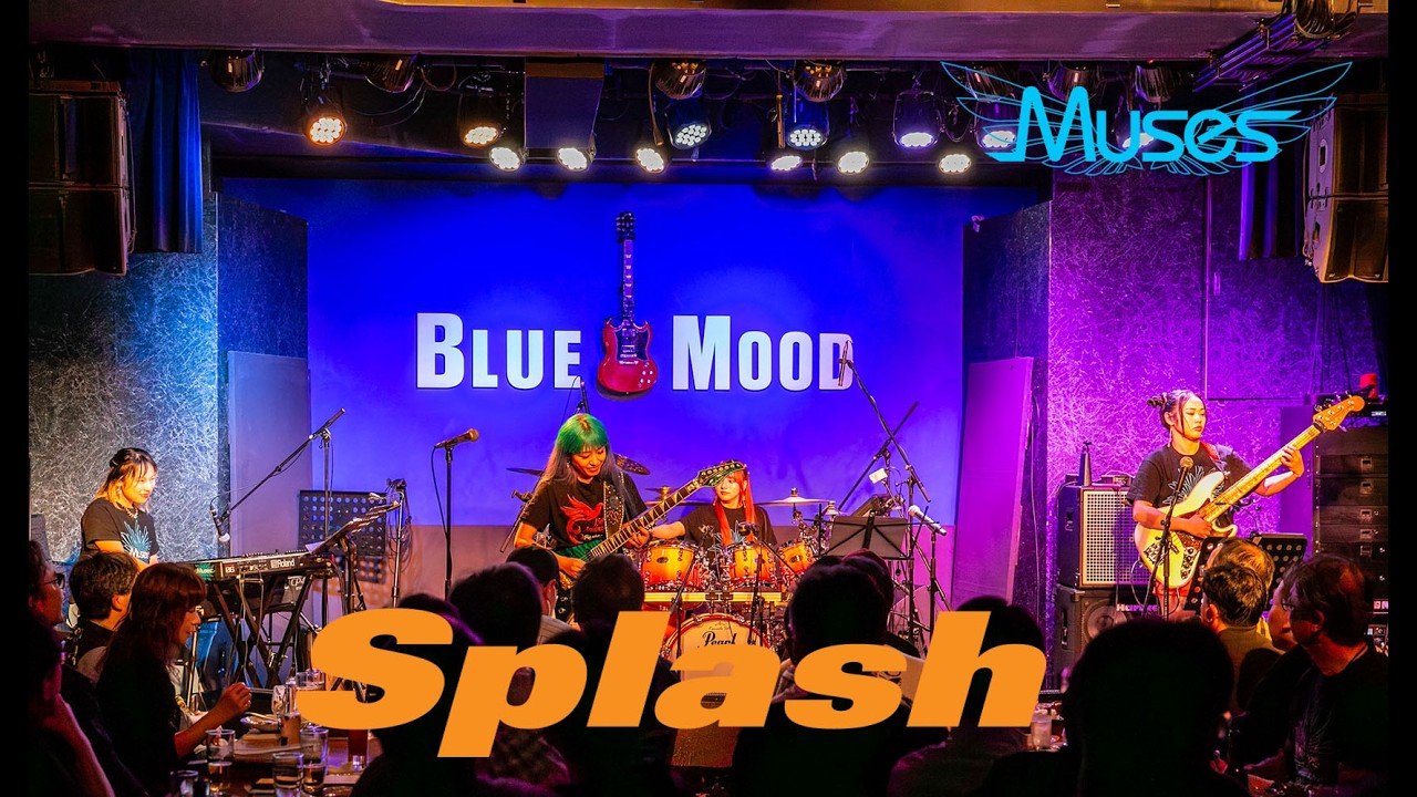Muses：Splash / Muses  Live Version