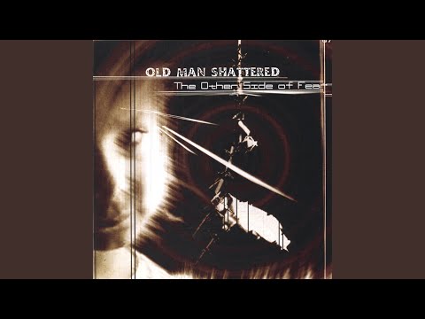 Perfect World - Old Man Shattered