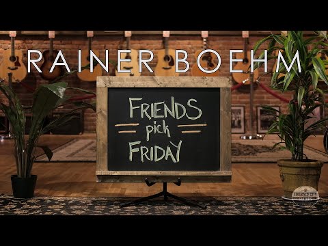 Friends Pick Friday - Rainer Boehm