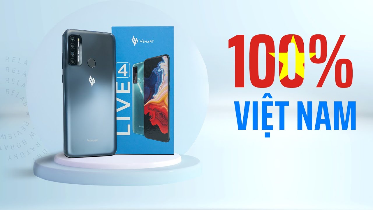 Vsmart Live 4 - smartphone 100% Việt Nam đầu tiên của VinSmart có gì?
