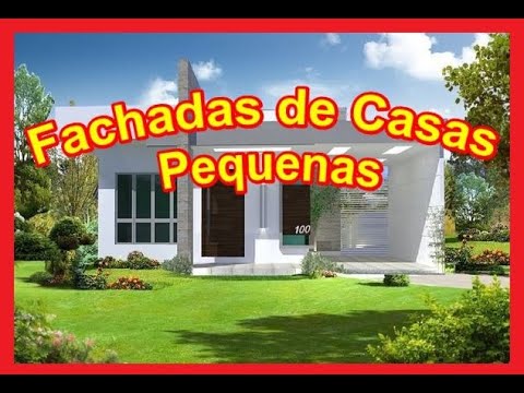 Fachadas de Casas Pequenas