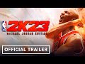 NBA 2K23: Michael Jordan Edition - Official Trailer