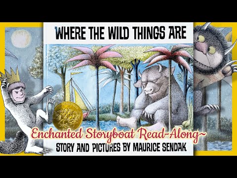 WHERE THE WILD THINGS ARE - Caldecott Medal Book by Maurice Sendak | Read-Aloud