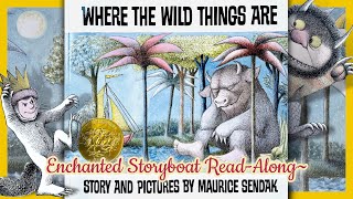 WHERE THE WILD THINGS ARE - Caldecott Medal Book by Maurice Sendak | Read-Aloud