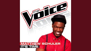 It’s Time (The Voice Performance)