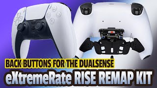 Back Buttons for the Dualsense! / eXtremeRate Rise Remap Kit!
