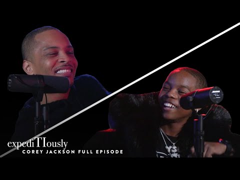 "The Hustle Kid" Corey Jackson and T.I. | expediTIously Podcast