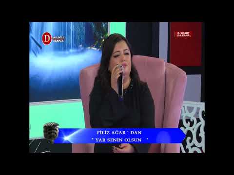 Filiz Ağar - Yar Senin Olsun (CANLI)