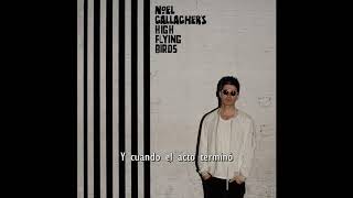&quot;The Girl with X-Ray Eyes&quot; - Noel Gallagher&#39;s High Flying Birds [Subtitulado]