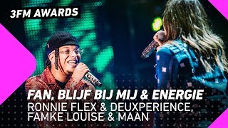 Ronnie Flex &amp; Deuxperience, Famke Louise &amp; Maan – Fan, Blijf Bij Mij &amp; Energie | 3FM Awards