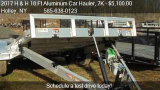 2017 H and H 18 Ft Aluminum Car Hauler 7K SpeedLoa