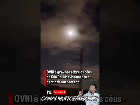 🚨🛸 OVNI NOS CÉUS DE SÃO PAULO? REGISTRO VOLTA A CHAMAR A ATENÇÃO 👀🇧🇷