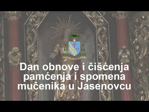 Dan obnove čišćenja pamćenja i spomena mučenika u Jasenovcu