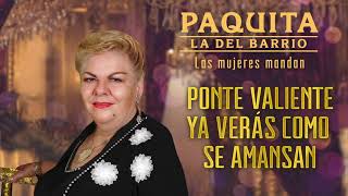 Paquita la del Barrio - Las Mujeres Mandan (Letra Oficial)