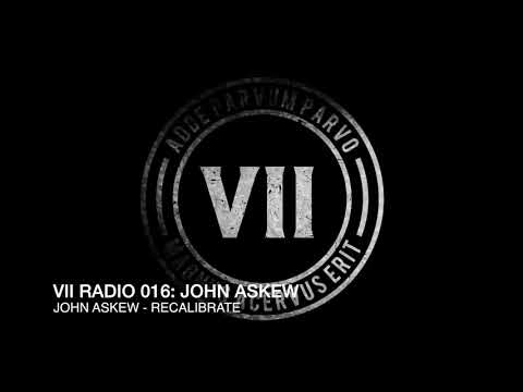 VII Radio 016 - John Askew