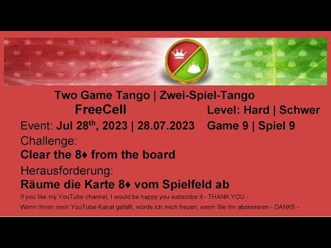 Two Game Tango FreeCell - Expert #9 | Jul 28th, 2023