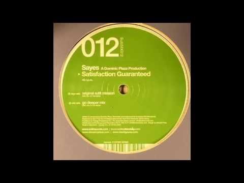 Sayes – Satisfaction Guaranteed (Original Sutil Mission)