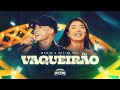 VAQUEIRÃO Manim Talita Mel DVD Resenha Do Manim Ao Vivo Em Cascavel CE