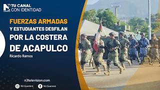 Fuerzas Armadas y estudiantes desfilan por la Costera de Acapulco