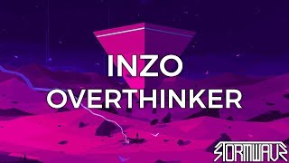 Inzo - Overthinker