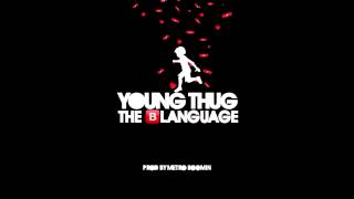 The Blanguage --  Young Thug