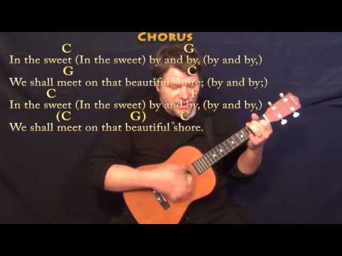 Sweet By and By - Bariuke Cover Lesson in C with Chords/Lyrics