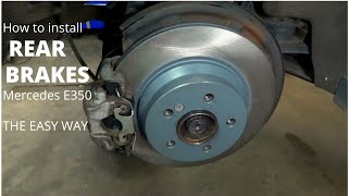 Mercedes E350: Rear Brake Pads and Rotors Replacement