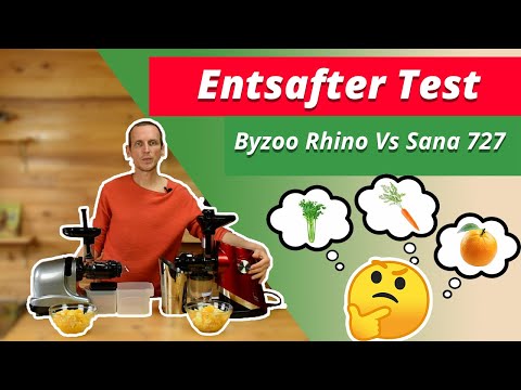 Entsafter Test - Byzoo Rhino Slow Juicer vs. Sana Supreme 727 Slow Juicer - Saftpresse