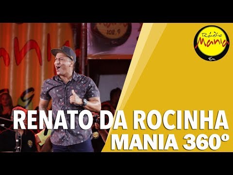 🔴 Radio Mania - Mania 360º | Renato da Rocinha - Pretas, Brancas e Morenas
