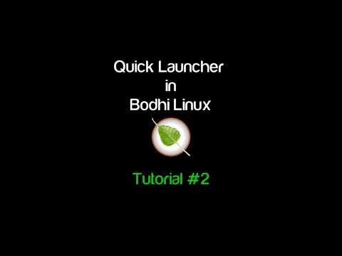 Bodhi Linux - Quick Launcher