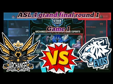 ArchAngel Vs Evos Esports Game 1 ASL 4 grand final round 1