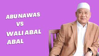 Download lagu CERITA ABU NAWAS VS WALI PALSU - ABAH UCI TURTUSI mp3 Download lagu CERITA ABU NAWAS VS WALI PALSU - ABAH UCI TURTUSI mp3