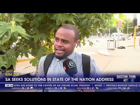 South Africans seek solutions in 2025 SONA