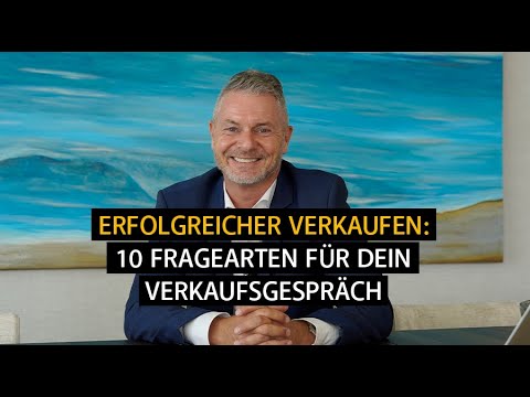 10 types of questions to help you sell more successfully