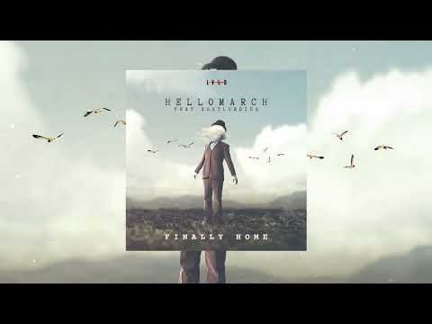 Hellomarch - Finally Home (feat. Goatlordius) [Official Audio]