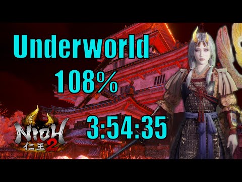 Nioh 2 Underworld Speedrun 108% in 03:54:35