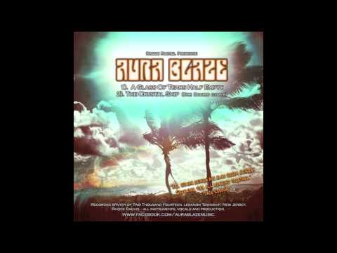 Aura Blaze - The Crystal Ship (The Doors cover)