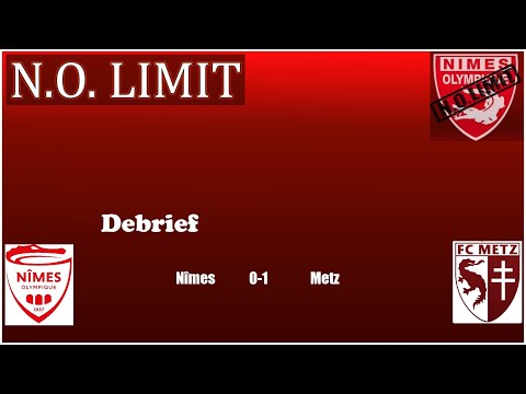 N.O. Limit - Debrief Nîmes 0-1 Metz - J9 - 2020/2021
