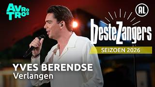 Yves Berendse - Verlangen | Beste Zangers 2026