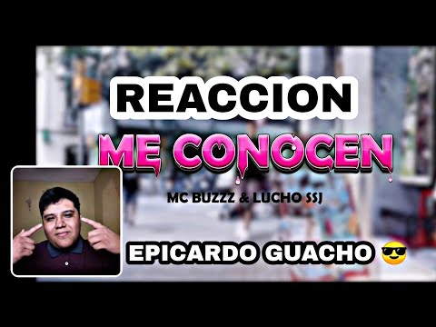 (REACCIÓN)MC Buzzz ft Lucho SSJ - Me Conocen [VIDEO OFICIAL]