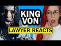 LAWYER REACTS King Von Took Her To The O Real Lawyer Reaction