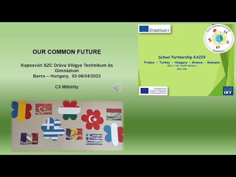 Erasmus Our Common Future "Barcs – Hungary"