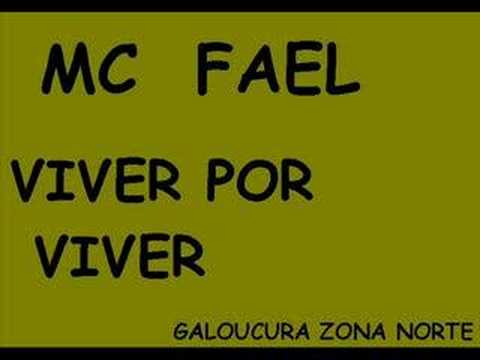 vivendo por viver  - mc fael